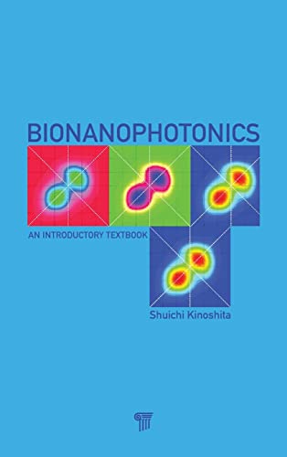 Stock image for Bionanophotonics: An Introductory Textbook for sale by Chiron Media