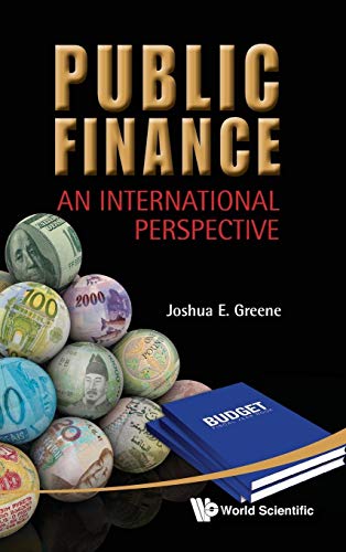 Public Finance An International Perspective Greene Joshua E