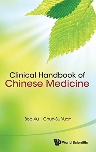 Imagen de archivo de Clinical Handbook of Chinese Medicine a la venta por suffolkbooks