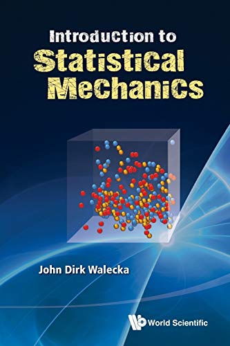 Introduction To Statistical Mechanics (9789814366212) by Walecka, John Dirk