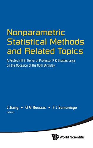 Imagen de archivo de Nonparametric Statistical Methods and Related Topics: A Festschrift in Honor of Professor P. K. Bhattacharya on the Occasion of His 80th Birthday a la venta por suffolkbooks