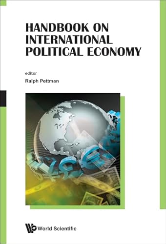 9789814366977: HANDBOOK ON INTERNATIONAL POLITICAL ECONOMY