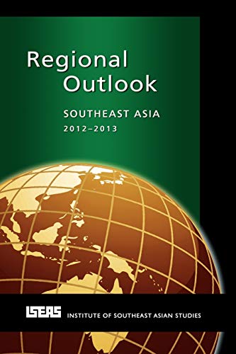 9789814379809: Regional Outlook: Southeast Asia 2012-2013