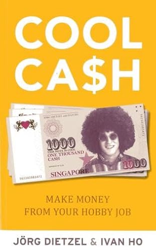 Beispielbild fr Cool Cash: Making Money for Your Hobbies: Make Money from Your Hobbies zum Verkauf von Revaluation Books