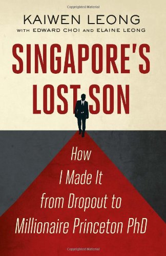 Stock image for Singapore's Lost Son: How I Made it from Drop Out to Million for sale by MusicMagpie
