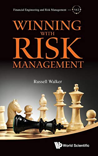Beispielbild fr Winning with Risk Management (Financial Engineering and Risk Management) zum Verkauf von Books From California