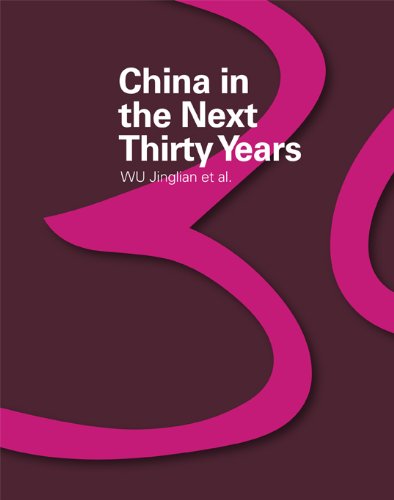 China in the Next Thirty Years (9789814384186) by Jing-lian, Wu; Fogel, Robert W.