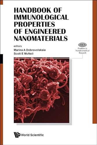 Stock image for Handbook of Immunological Properties of Engineered Nanomaterials (Frontiers in Nanobiomedical Research) for sale by HPB-Red