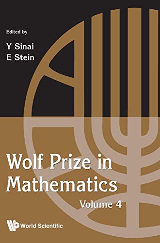 9789814390293: WOLF PRIZE IN MATHEMATICS, VOLUME 4