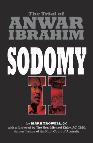 Stock image for Sodomy II: The Trial of Anwar Ibrahim for sale by Books From California