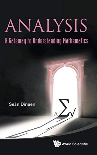 Imagen de archivo de Analysis: A Gateway to Understanding Mathematics a la venta por HPB-Red