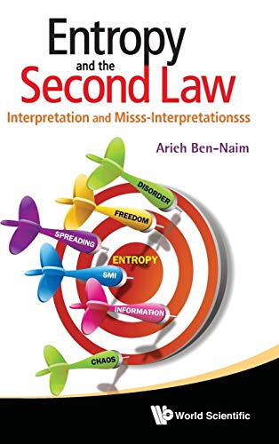 Stock image for Entropy and the Second Law: Interpretation and Misss-Interpretationsss for sale by suffolkbooks