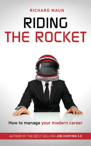 Beispielbild fr Riding The Rocket: How to manage your modern career zum Verkauf von WorldofBooks