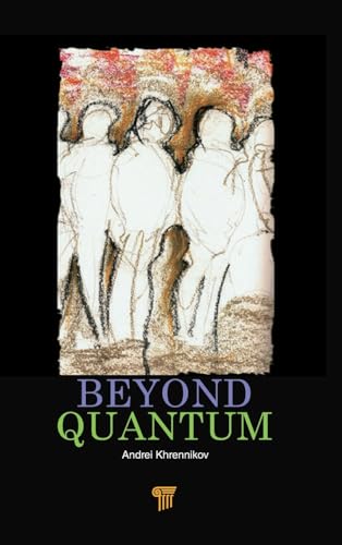9789814411738: Beyond Quantum