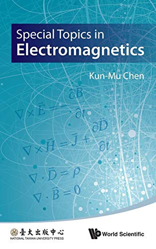 Imagen de archivo de SPECIAL TOPICS IN ELECTROMAGNETICS a la venta por suffolkbooks