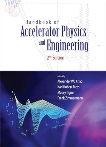 9789814417174: HANDBOOK OF ACCELERATOR PHYSICS AND ENGINEERING (2ND EDITION)