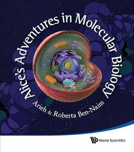 Stock image for Alices Adventures in Molecular Biology for sale by suffolkbooks
