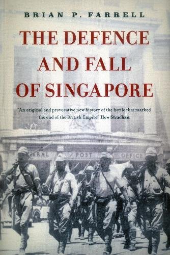 Imagen de archivo de The Defence And Fall Of Singapore a la venta por Bulk Book Warehouse