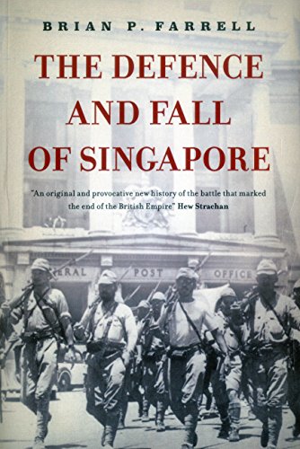 9789814423885: The Defence And Fall Of Singapore