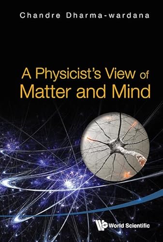 Stock image for PHYSICIST'S VIEW OF MATTER AND MIND, A for sale by Orbiting Books