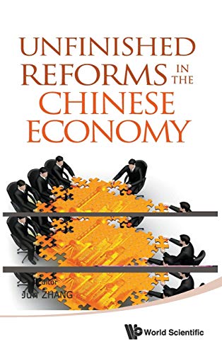 9789814434003: Unfinished Reforms in the Chinese Economy