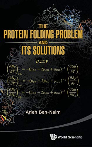 Stock image for The Protein Folding Problem and Its Solutions for sale by suffolkbooks