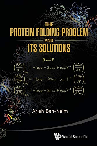 Stock image for The Protein Folding Problem And Its Solutions for sale by suffolkbooks
