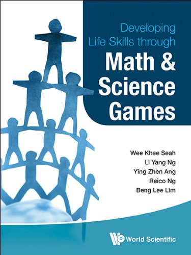 Imagen de archivo de Developing Life Skills Through Math And Science Games a la venta por suffolkbooks