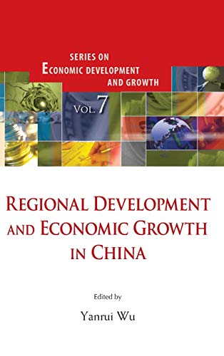 Imagen de archivo de Regional Development and Economic Growth in China (Series on Economic Development and Growth) a la venta por BOOKWEST