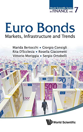 Stock image for Euro Bonds: Markets, Infrastructure and Trends (World Scientific Finance) for sale by suffolkbooks