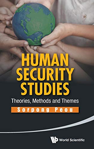 Stock image for HUMAN SECURITY STUDIES: THEORIES, METHODS AND THEMES [Hardcover ] for sale by booksXpress