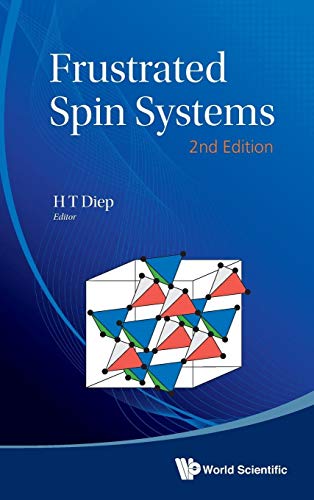 9789814440738: Frustrated Spin Systems (2nd Edition)