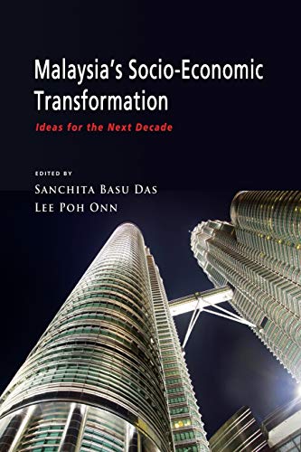 Beispielbild fr Malaysia's Socio-Economic Transformation: Ideas for the Next Decade zum Verkauf von Irolita Books