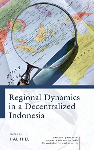 Imagen de archivo de Regional Dynamics in a Decentralized Indonesia a la venta por Blackwell's