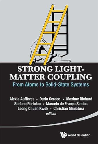 Imagen de archivo de Strong Light-Matter Coupling a la venta por Books Puddle