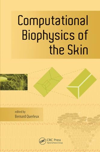 Beispielbild fr Computational Biophysics of the Skin zum Verkauf von Chiron Media