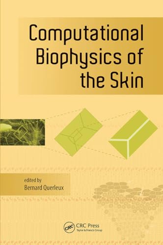 Stock image for Computational Biophysics of the Skin for sale by Blackwell's