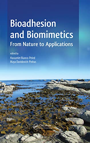 9789814463980: Bioadhesion and Biomimetics: From Nature to Applications