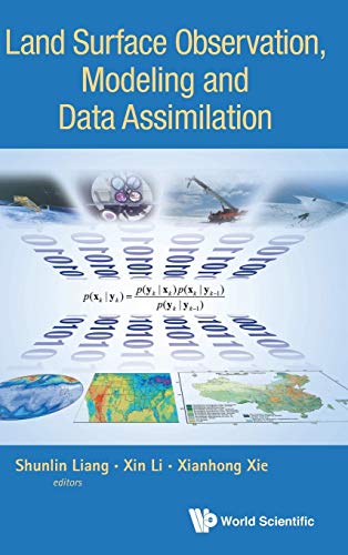 Beispielbild fr Land Surface Observation, Modeling and Data Assimilation zum Verkauf von suffolkbooks