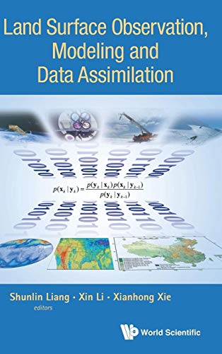 Imagen de archivo de Land Surface Observation, Modeling and Data Assimilation a la venta por suffolkbooks