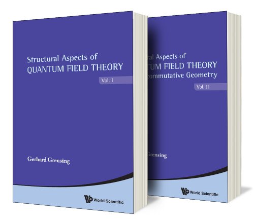 9789814472692: Structural Aspects of Quantum Field Theory and Noncommutative Geometry
