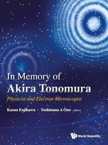 Stock image for In Memory of Akira Tonomura: Physicist and Electron Microscopist (with DVD-Rom) for sale by suffolkbooks