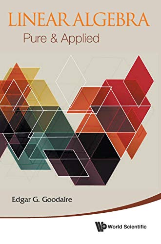 Imagen de archivo de LINEAR ALGEBRA: PURE APPLIED a la venta por suffolkbooks