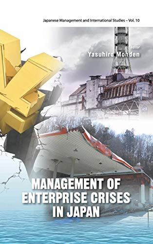 Imagen de archivo de Management of Enterprise Crises in Japan (Japanese Management and International Studies) a la venta por suffolkbooks