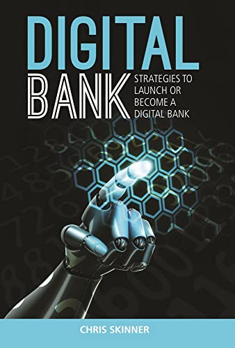 Stock image for Digital Bank: Strategies to launch or become a digital bank for sale by WorldofBooks