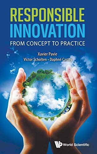 Stock image for RESPONSIBLE INNOVATION: FROM CONCEPT TO PRACTICE for sale by Wizard Books