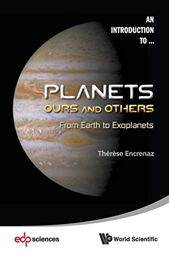 9789814525152: Planets: Ours And Others - From Earth To Exoplanets