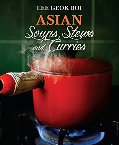 9789814561037: Asian Soups, Stews and Curries