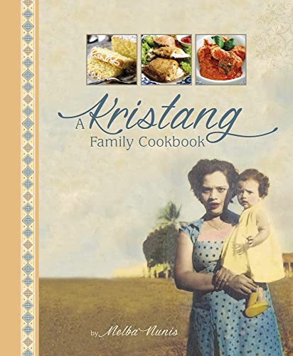 9789814561570: A Kristang Family Cookbook