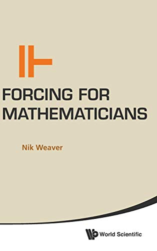 9789814566001: FORCING FOR MATHEMATICIANS